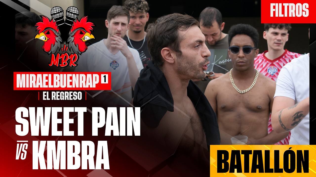 KMBRA VS SWEET PAIN (BATALLÓN) FILTROS FINAL NACIONAL MIRAELBUENRAP 1 "El regreso"
