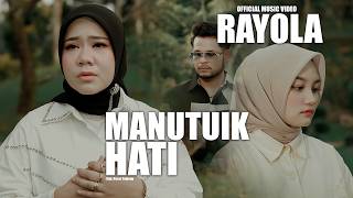 Download lagu Rayola - Manutuik Hati mp3 Download lagu Rayola - Manutuik Hati mp3