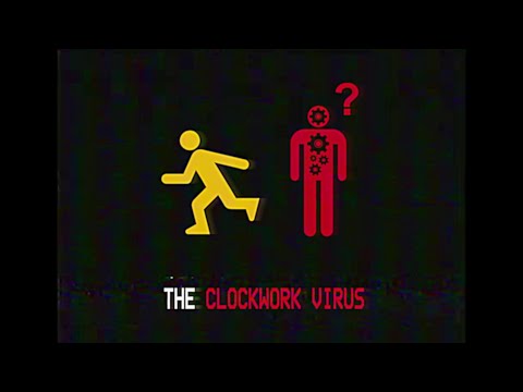 THE CLOCKWORK VIRUS - SCP-217 EAS Scenario