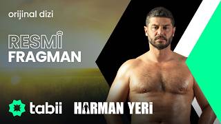 Harman Yeri | Resmi Fragman #tabii 💚