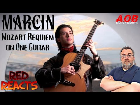 Red Reacts | Reaction To Marcin | Mozart Requiem on One Guitar
