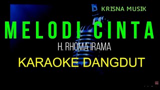 Download lagu MELODI CINTA KARAOKE DANGDUT ORIGINAL RHOMA IRAMA HD AUDIO mp3 Download lagu MELODI CINTA KARAOKE DANGDUT ORIGINAL RHOMA IRAMA HD AUDIO mp3