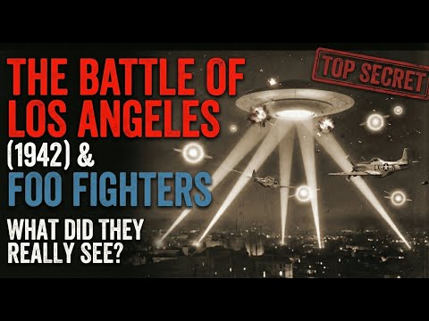 US Military vs. UFOs: The True Story of the Battle of L.A. | History Declassified