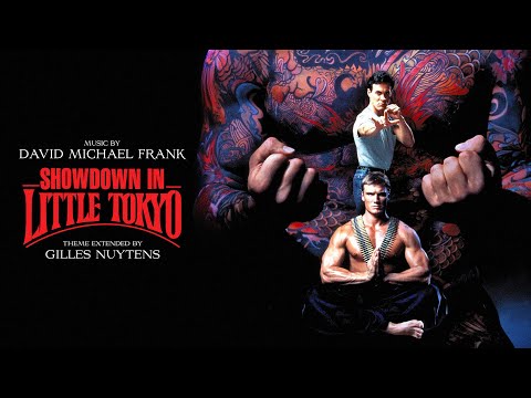 David Michael Frank: Showdown In Little Tokyo Theme [Extended by Gilles Nuytens]