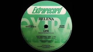 HELENA - LIFE ( Expentancy Mix )
