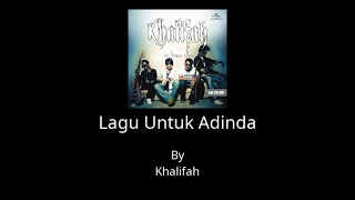 Download lagu Lagu Untuk Adinda - KHALIFAH Karaoke No Vocal HD mp3 Download lagu Lagu Untuk Adinda - KHALIFAH Karaoke No Vocal HD mp3