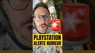 PLAYSTATION 🚨 ALERTE RUMEUR !!! 