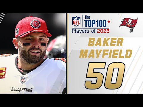 50: Baker Mayfield (QB, Buccaneers) | Top 100 Players of 2025