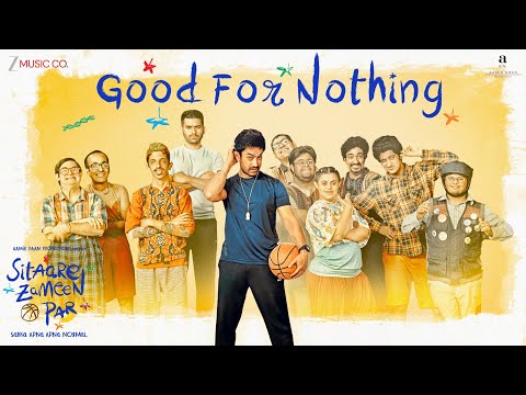 Good for Nothing | Sitaare Zameen Par | Aamir Khan | Shankar Mahadevan | Amitabh B | SEL | Lyrical
