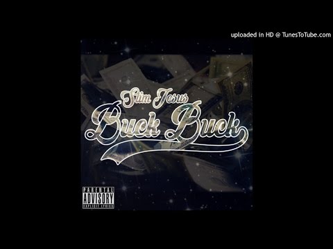 Slim Jesus - Buck Buck