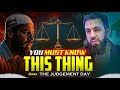 How Will The JUDGEMENT DAY Look Like Scary Reminder Don T Miss This Belal Assaad