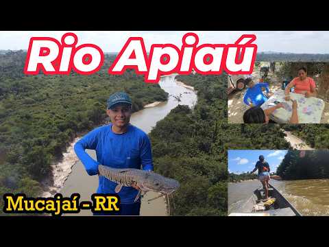 Mucajaí - RR:  Aventura incrível no Apiaú