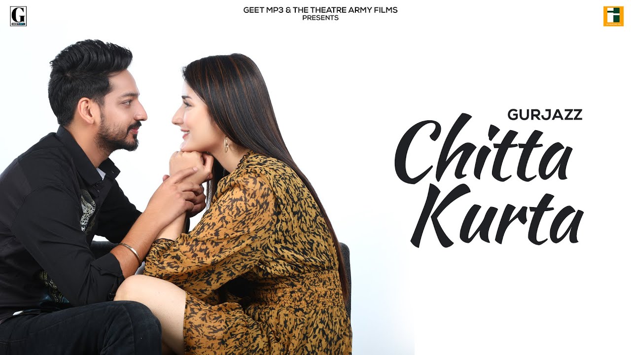 Chitta Kurta song lyrics in Hindi – Gurjazz best 2022