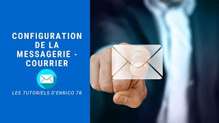 Configuration de la messagerie