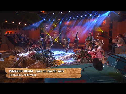 Innkreis Buam - Lass mi bei dir sein