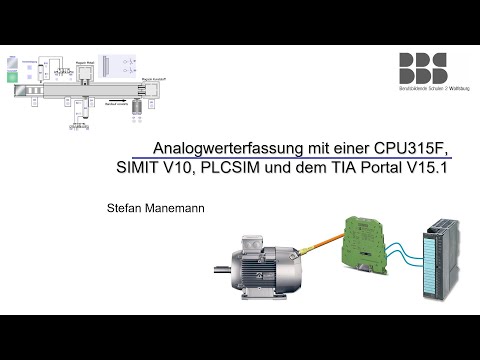 Analogwerterfassung mit einer Siemens CPU315F, SIMIT V10, PLCSIM und dem TIA Portal V15.1