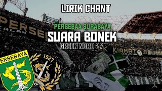 Download lagu SUARA BONEK Lirik chant Green nord 27 PERSEBAYA mp3