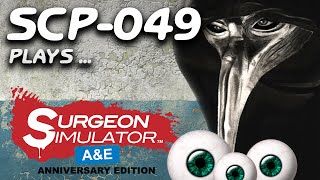 SCP-049 Eye Amputation!