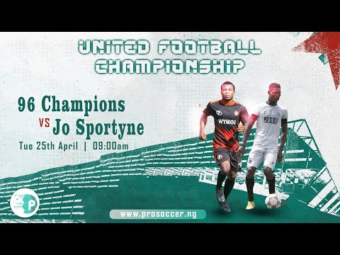 96CHAMPIONS FC VS JO SPORTYNE CLUB - UNITED FOOTBALL CHAMPIONSHIP