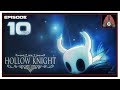 Let S Play Hollow Knight With CohhCarnage Episode 10