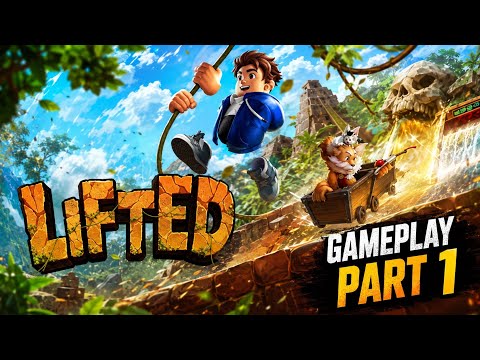LIFTED GAME GAMEPLAY PART 1