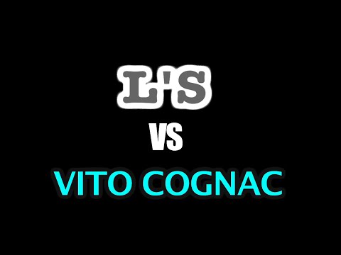 L's vs Vito Cognac