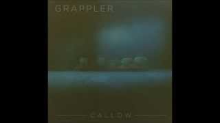 Grappler - Callow