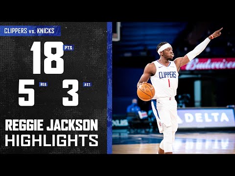 Reggie Jackson Steps up and Registers 18 Points vs. New York Knicks | LA Clippers