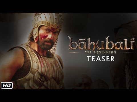 Baahubali - The Beginning - Teaser