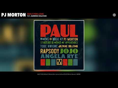 PJ Morton - BUILT FOR LOVE (feat. Jazmine Sullivan) (Audio)