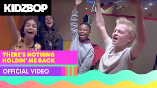 KIDZ BOP Kids - There's Nothing Holdin' Me Back (Official Music Video) [KIDZ BOP 2018]
