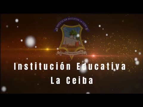 Himno de la Institución Educativa La Ceiba del  municipio  de Rionegro, Santander, Colombia. 