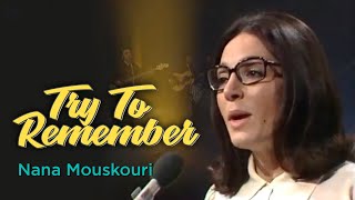 Try To Remember by Nana Mouskouri [with Lyrics]