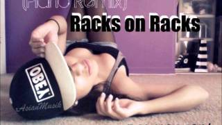 Racks on Racks ~ Bei Maejor