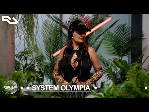 System Olympia - Love and Lust Library | RA Greenhouse Sessions