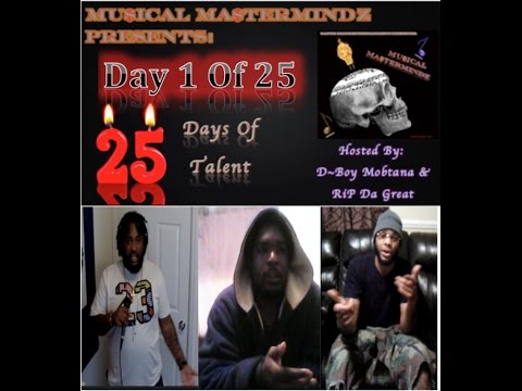 Mu$ical Ma$terMindz Presents - Day 1 of 25 (25 Days Of Talent)