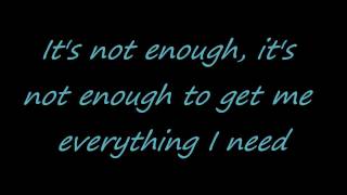 Avril Lavigne - Not Enough (with lyrics) HD