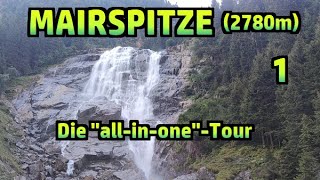 ALL-IN-ONE: Mairspitze (2780m, Stubai) Teil 1/3 №456