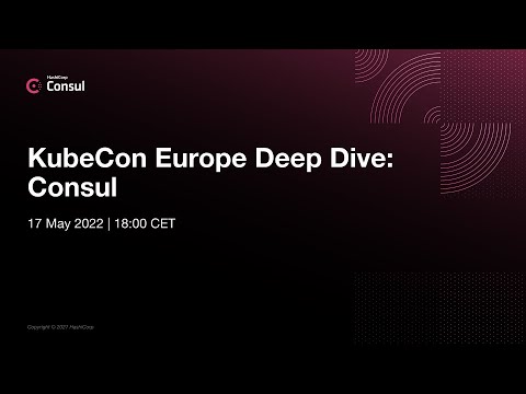 KubeCon Europe Deep Dive: Consul