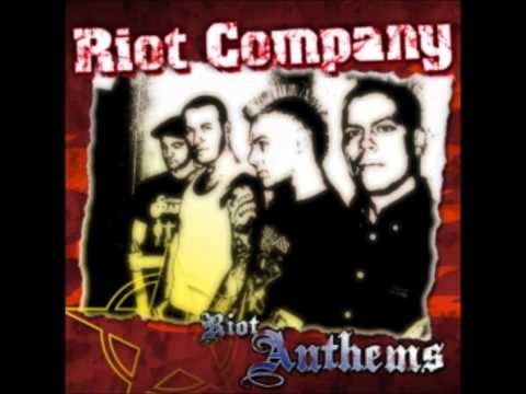 Riot Company - The fire's still burning