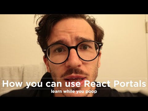 How you can use React Portals | LEARN WHILE YOU POOP 23