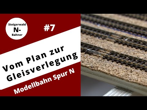 #7 Model railway N gauge - Laying tracks Part 1