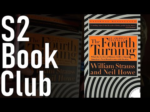 S2 Book Club: The Fourth Turning
