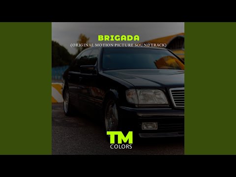 Brigada (Original Motion Picture Soundtrack)