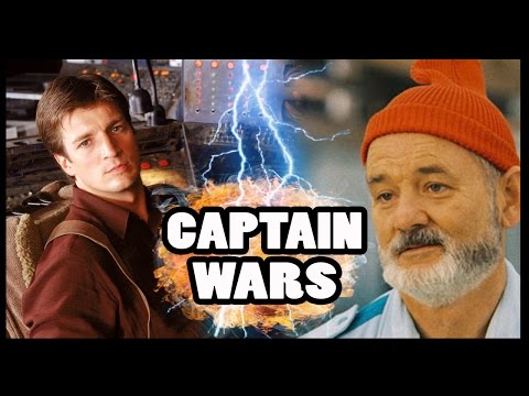 CAPTAIN MALCOLM REYNOLDS vs CAPTAIN STEVE ZISSOU - Captain Wars