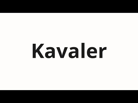How to pronounce Kavaler | Кавалер (Cavalier in Russian)