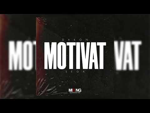 Dakon x Sega - Motivat | prod. Sega |