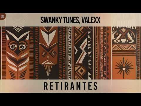 🔥 Swanky Tunes & Valexx - Retirantes 🔥