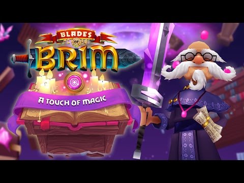 Blades of Brim – A Touch of Magic Update Trailer