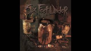 Six Feet Under : Waiting for Decay